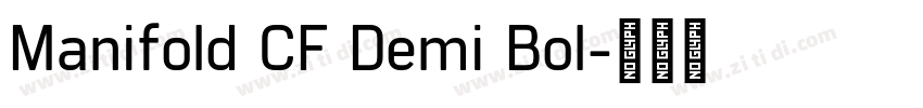 Manifold CF Demi Bol字体转换 Manifold CF Demi Bol字体转换